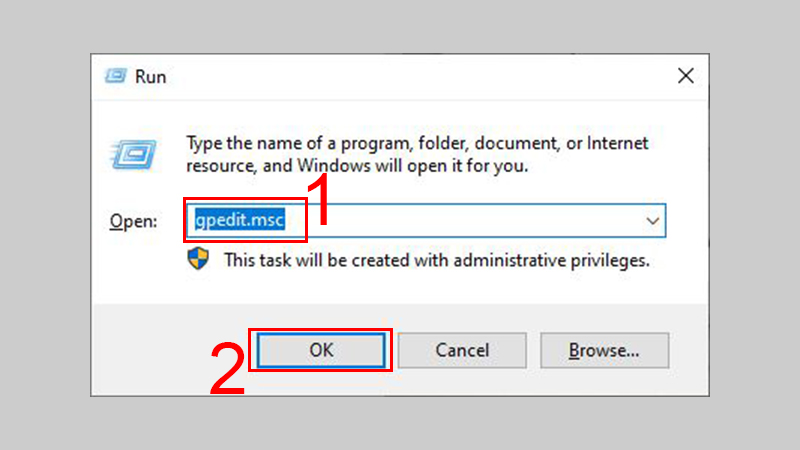Ấn tổ hợp ph&iacute;m Windows + R > G&otilde; gpedit.msc > OK