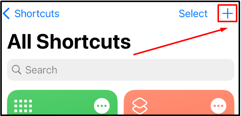 Tại mục All Shortcuts, chọn dấu cộng (+) ở g&oacute;c tr&ecirc;n b&ecirc;n phải m&agrave;n h&igrave;nh