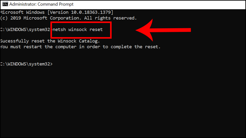 Nhập netsh winsock reset sau đó nhấn Enter.