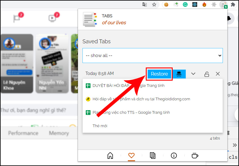 Bấm restore để mở lại tất cả tab đã lưu.