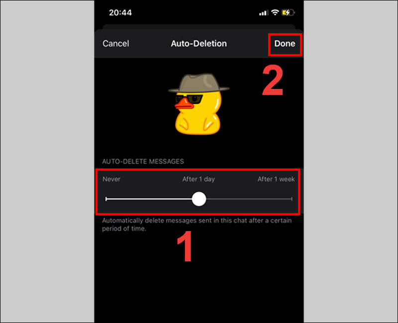 Chọn thời gian mà bạn muốn xóa sau khi trò chuyện > Done