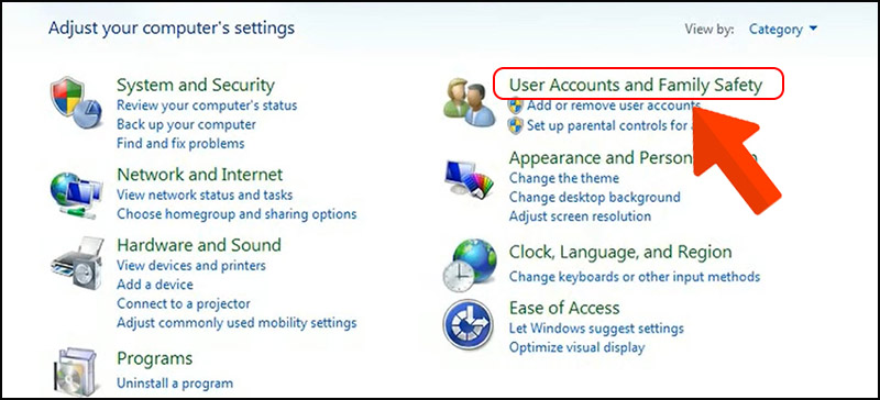  Chọn User Accounts and Family Safety.