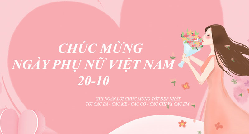 Ngày 20/10 hàng năm được chọn làm ngày Phụ nữ Việt Nam 