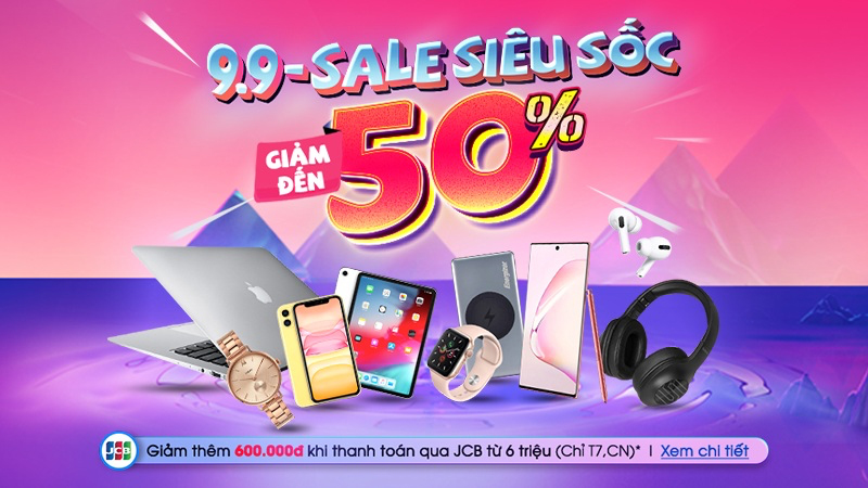 Chương trình sale 9/9 hấp dẫn từ Trung Tâm Bảo Hành