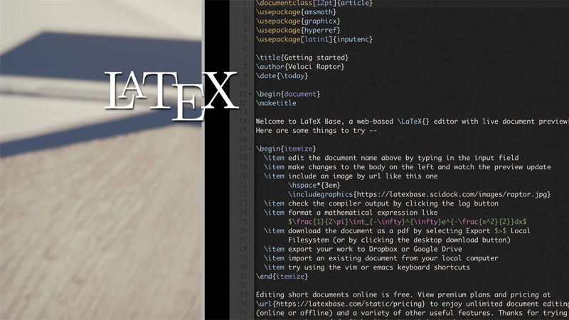 LaTeX là gì? TOP 5 trình soạn thảo LaTeX phổ biến nhất hiện nay