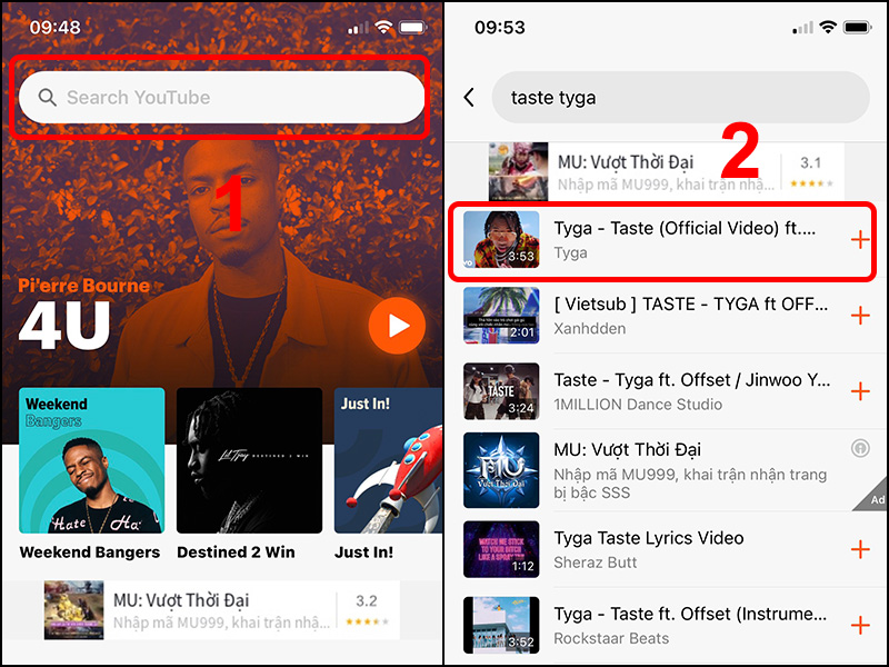 Nhập bài hát vào ô Search Youtube và chọn bài hát muốn nghe