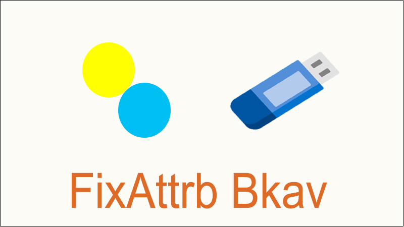 Ứng dụng FixAttrb Bkav