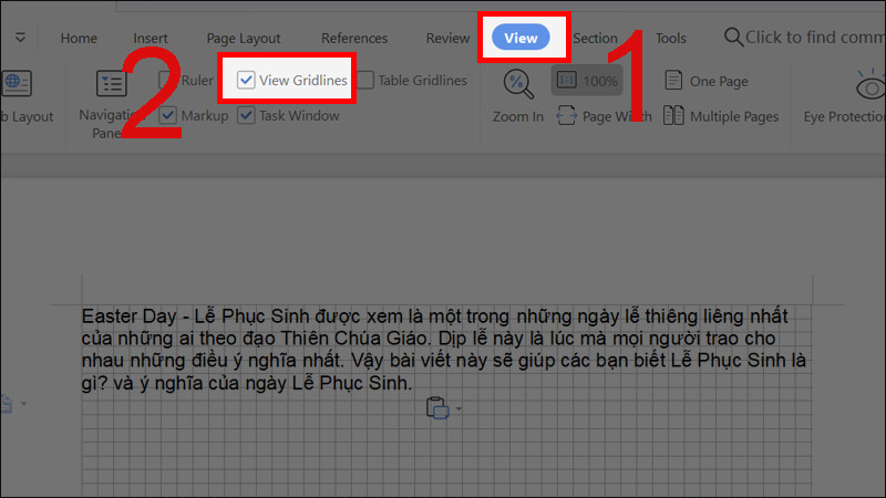 Vào tab View và chọn Gridlines