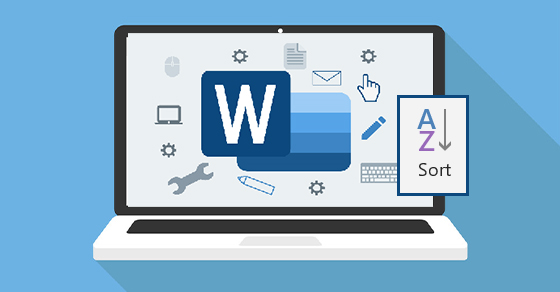 Cách sắp xếp tên theo thứ tự ABC trong Word cực đơn giản