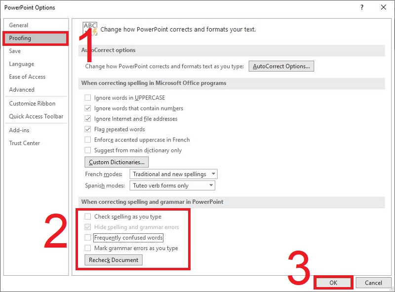 Bỏ check các mục trong When correcting spelling and grammar in PowerPoint của Proofing