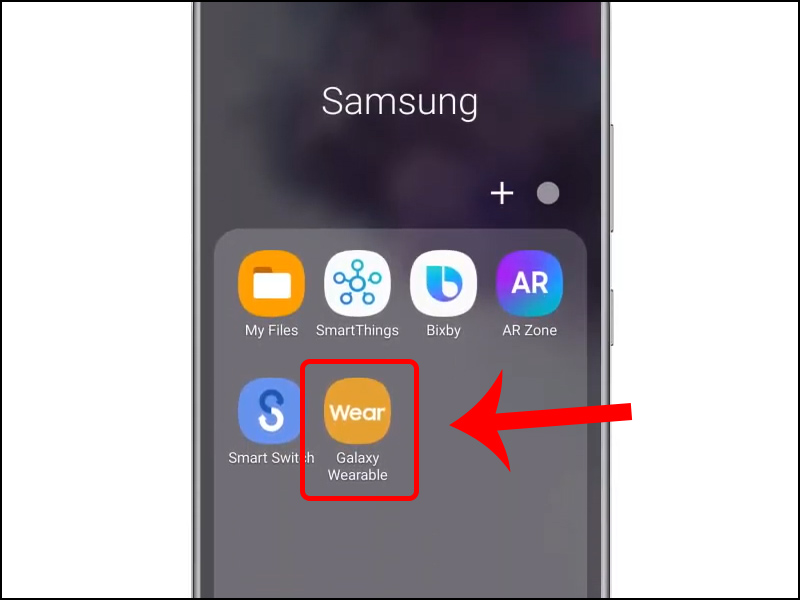 Mở ứng dụng Galaxy Wearable