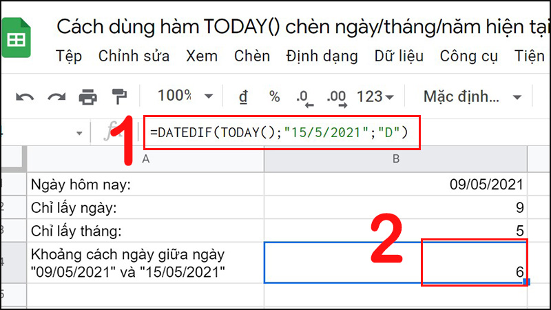 H&agrave;m TODAY() kết hợp với DATEDIF() 