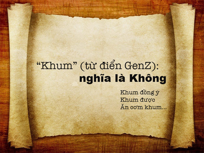 Khum mang nghĩa là không 
