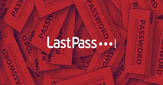 Cách sử dụng LastPass giúp bạn quản lý mật khẩu an toàn, chuyên nghiệp