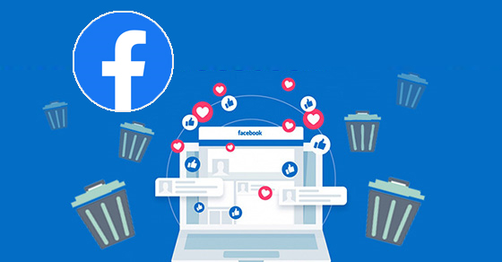 Cách xóa tất cả bài viết trên Fanpage Facebook đơn giản, mới nhất