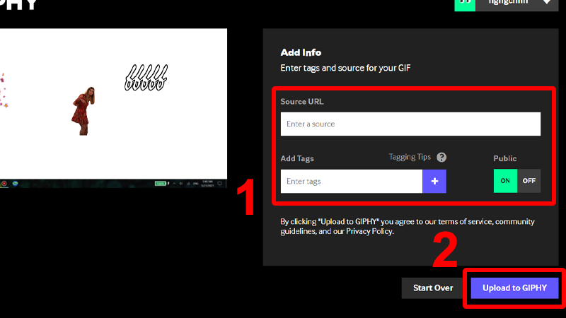 Điền URL hoặc Add Tags mà bạn muốn và nhấn Upload to GIPHY tạo GIF
