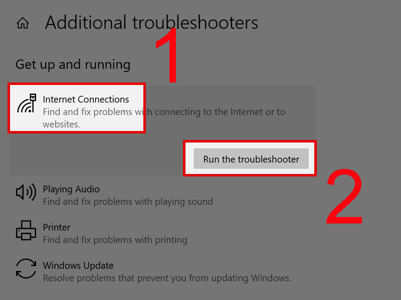 Click Internet Connections > Chọn Run the troubleshooter