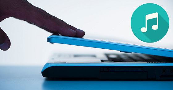 Cách gập màn hình laptop mà máy vẫn chạy, nghe nhạc được cực đơn giản