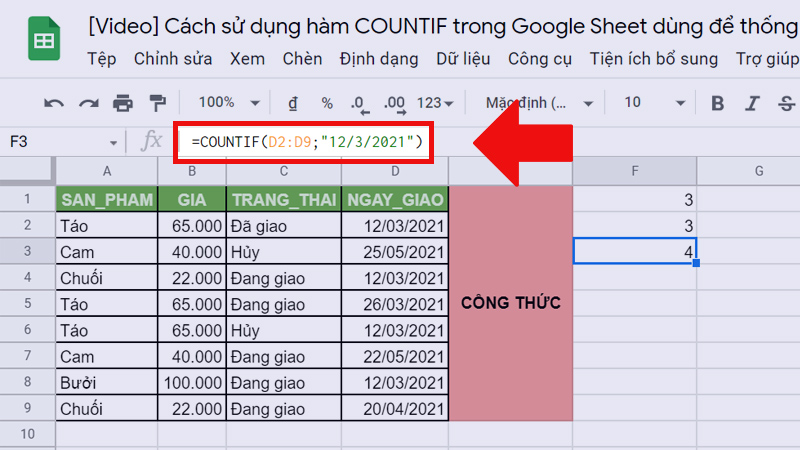 Sử dụng hàm COUNTIF để đếm theo giá trị ngày, tháng, năm