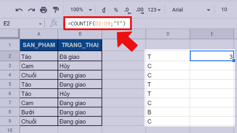 Sử dụng COUNTIF để đếm số lượng chữ &ldquo;T&rdquo;