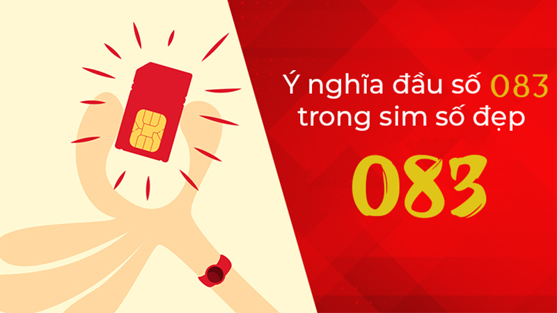 Hướng Dẫn Đăng Ký và Sử Dụng SIM Đầu Số 083