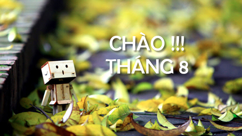 Chào tháng 8 - Tháng mùa thu