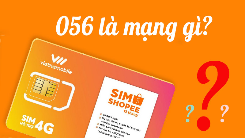 Đầu số 056 của nhà mạng Vietnamobile