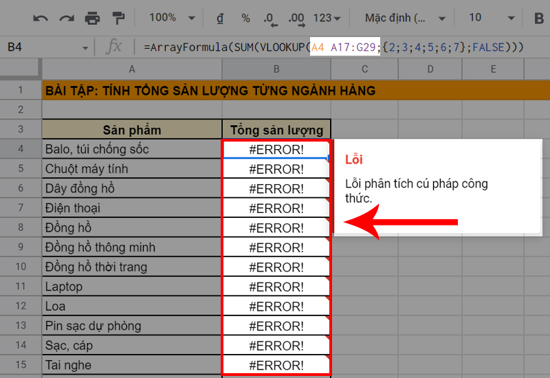 Google Sheet không hiểu công thức bạn đã nhập sẽ xảy ra lỗi #ERROR