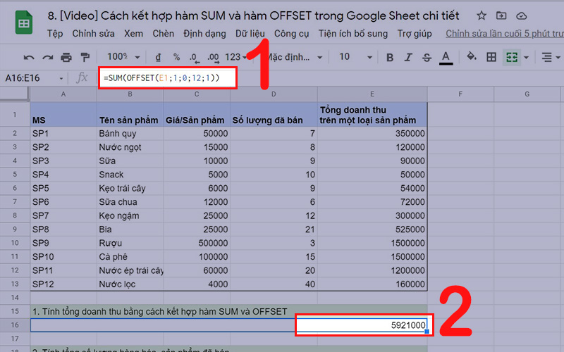 T&iacute;nh tổng doanh thu bằng c&aacute;ch kết hợp h&agrave;m SUM v&agrave; OFFSET