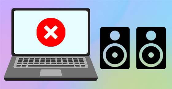 Máy tính không nhận loa - Nguyên nhân và cách khắc phục chi tiết