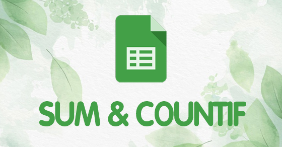 Hướng dẫn sử dụng cách sử dụng hàm sumif và countif trong Excel