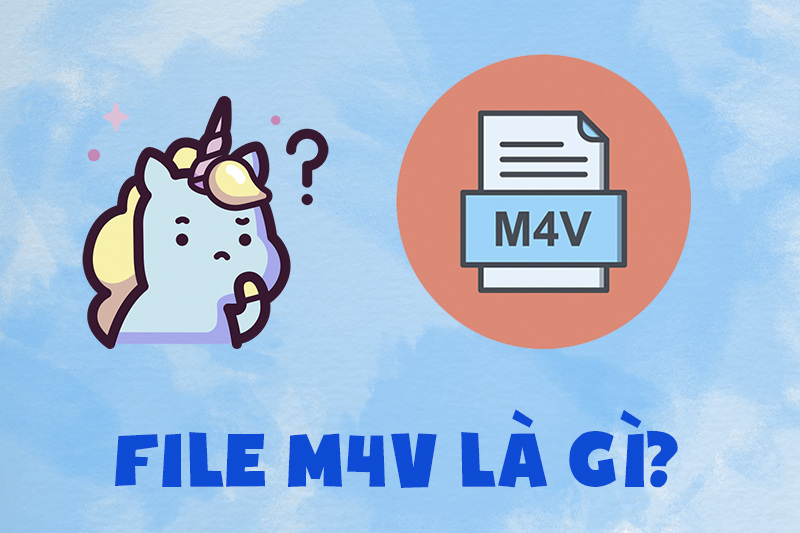 File M4V là một kiểu của tập tin mở rộng MPEG-4