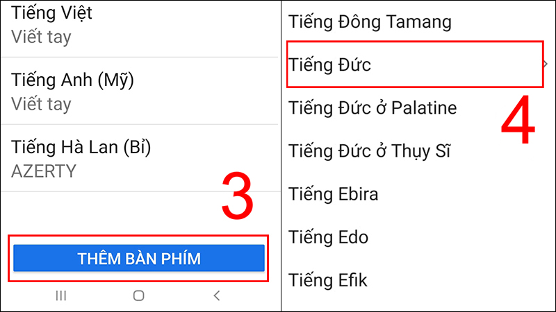 Nhấn Thêm bàn phím, chọn ngôn ngữ bạn thích 