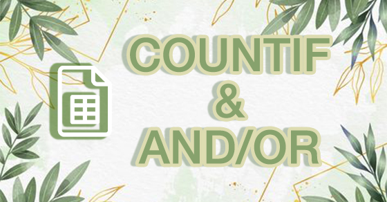 Ví dụ minh họa của việc sử dụng COUNTIF trong Excel?