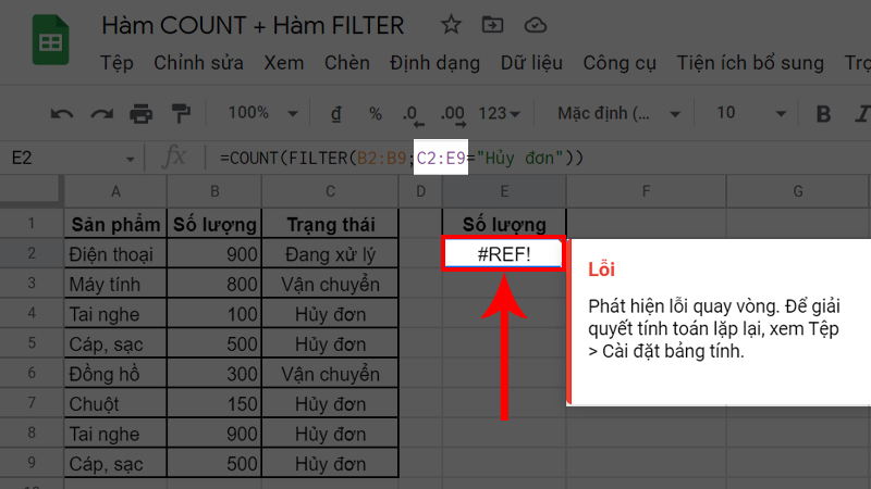 Nhập sai vùng dữ liệu điều kiện lọc dẫn đến lỗi #REF!