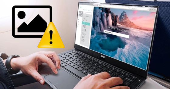 Không xem được ảnh trong máy tính - Nguyên nhân và cách khắc phục