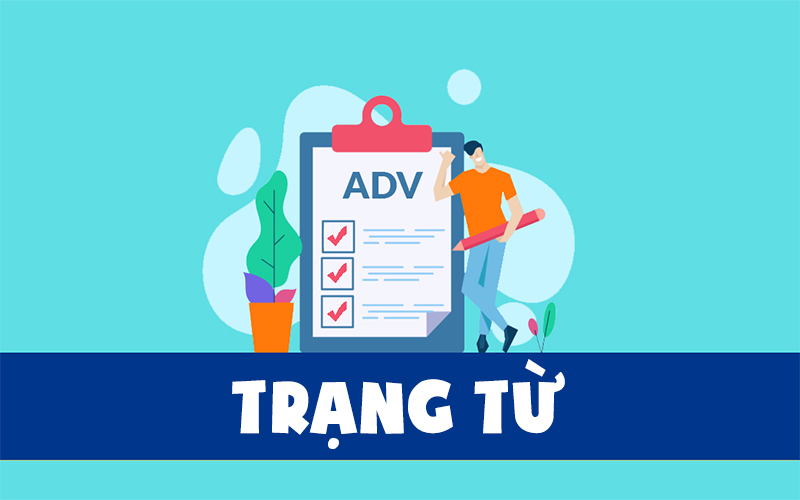 Trạng từ trong tiếng anh