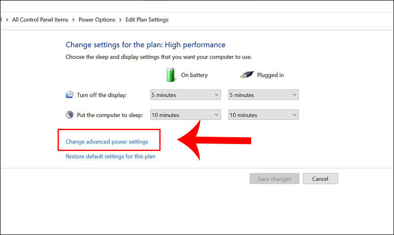 Nhấn vào Change advanced power settings