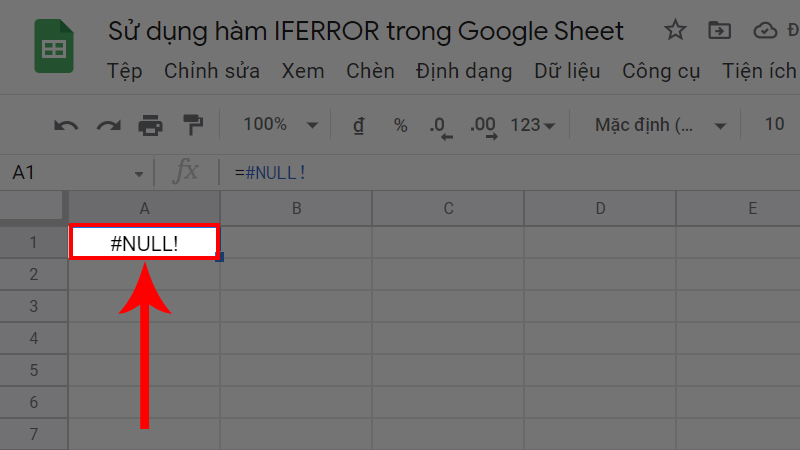 Lỗi #NULL! vẫn tồn tại