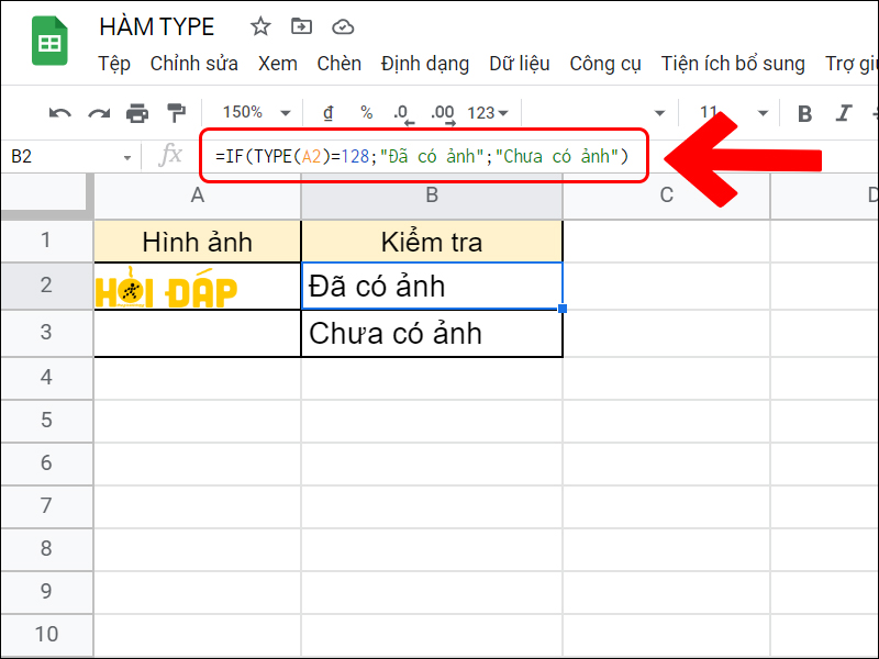 Kết hợp h&agrave;m TYPE v&agrave; h&agrave;m IF để kiểm tra trong &ocirc; A2 đ&atilde; c&oacute; ảnh hay chưa