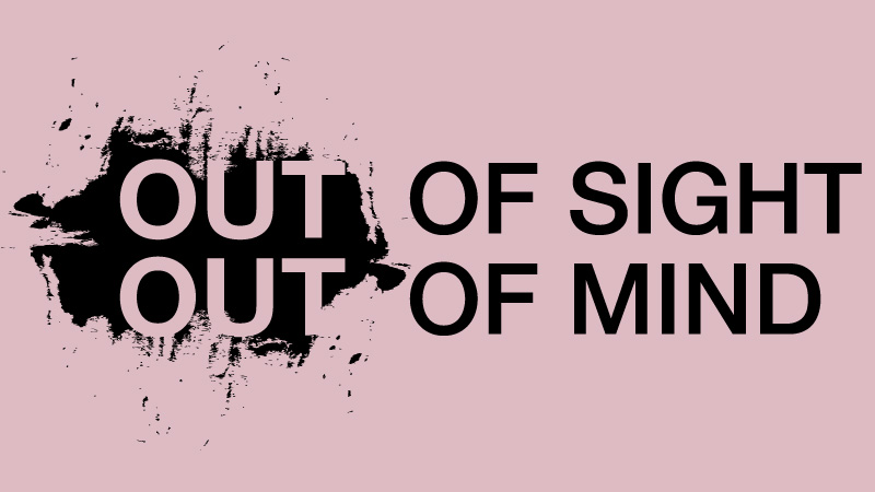 Out of sight out of mind - Xa mặt cách lòng