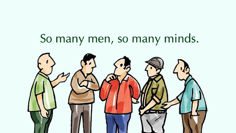 So many men, so many minds - Chín người mười ý