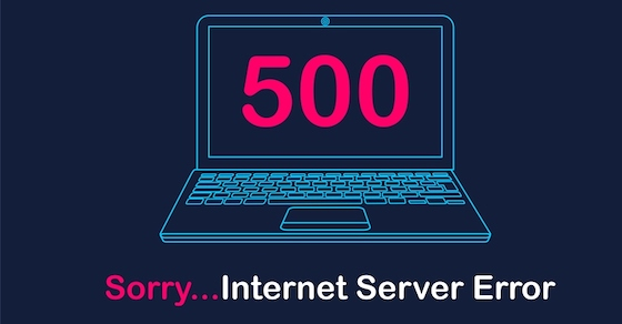 Lỗi HTTP Error 500 là gì? Cách khắc phục lỗi HTTP Error 500 đơn giản