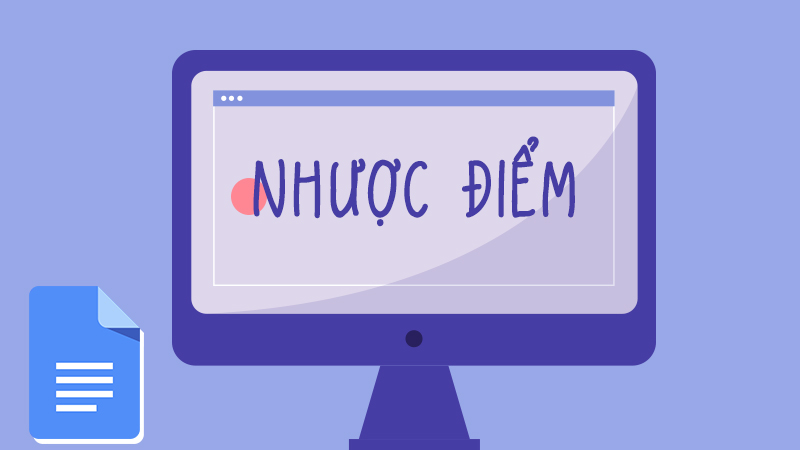 Khuyết điểm của Google Docs