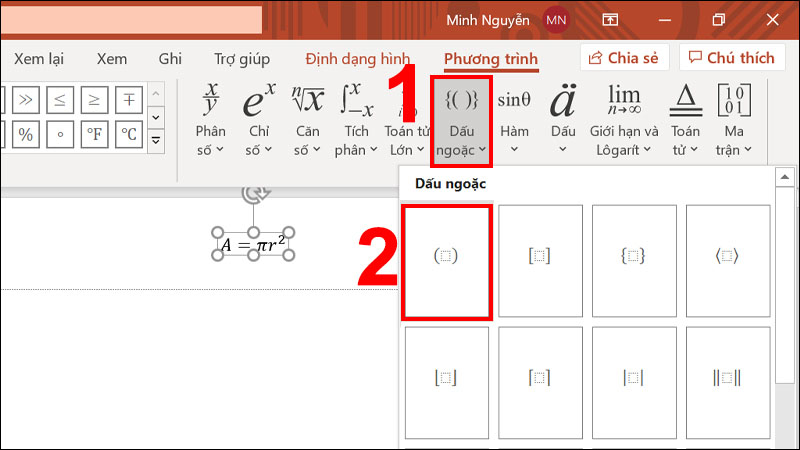 Nhập dấu ngoặc trong PowerPoint thao tác tương tự trên Excel