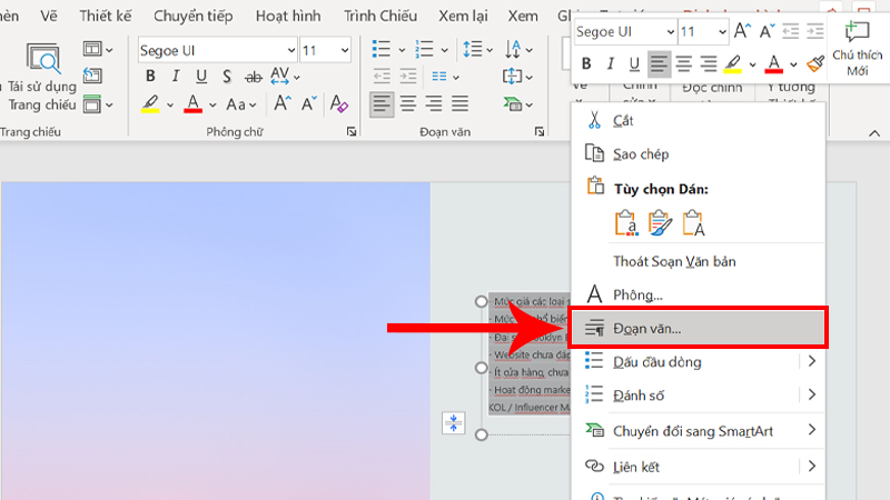 Mở Paragraph bằng c&aacute;ch nhấn chuột phải, chọn Đoạn văn