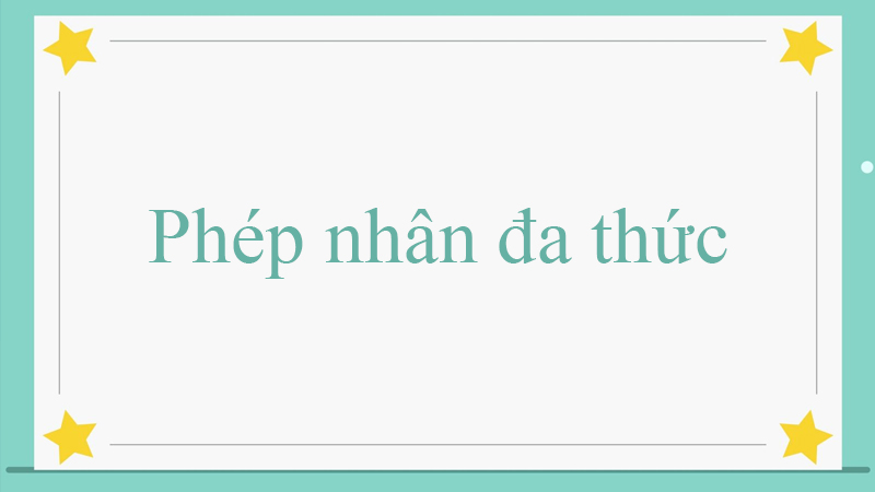Phép nhân đa thức