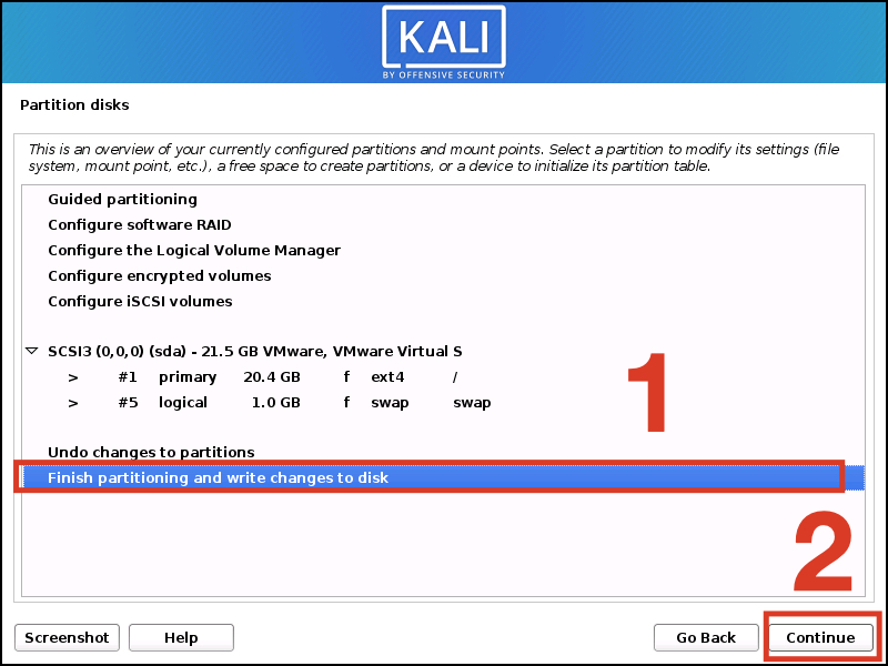 Nhấn Finishing partitioning and write changes to disk