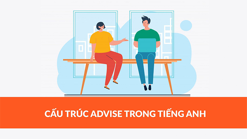 Cấu trúc câu thông dụng trong tiếng Anh
