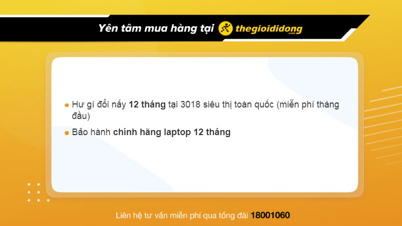 Chính sách bảo hành hấp dẫn khi mua laptop tại Thế Giới Di Động